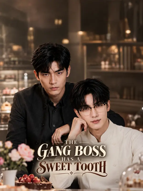 The Gang Boss Has a Sweet Tooth