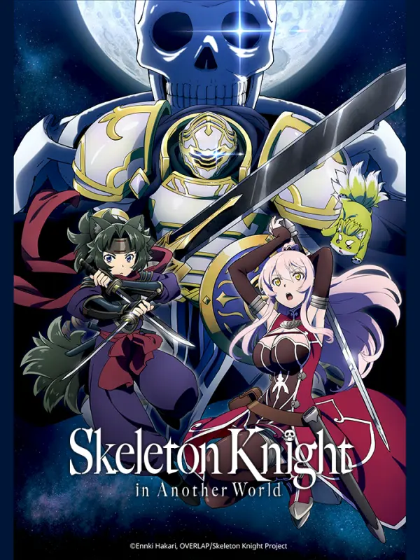 Promotion Video] Skeleton Knight in Another World - BiliBili