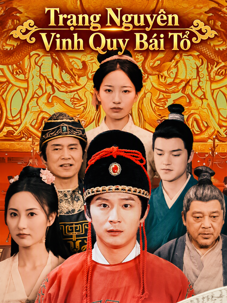 Trạng Nguyên Vinh Quy Bái Tổ