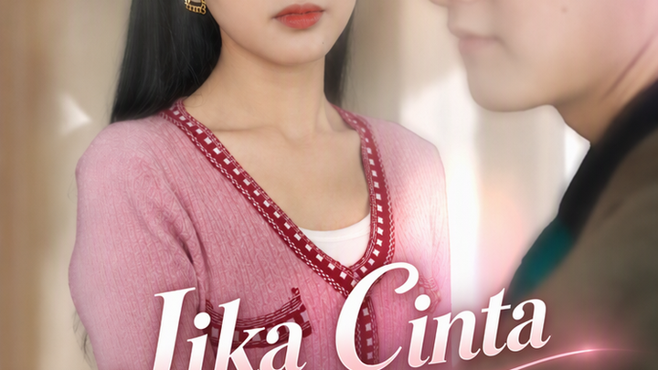 Jika Cinta Ada Akhirnya