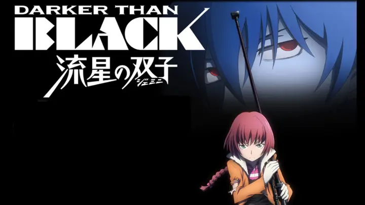 Darker than BLACK – Ryuusei no Gemini