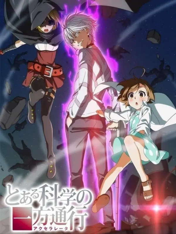 A Certain Scientific Accelerator E1 - Accelerator (Academy City's Mightiest  Esper) - BiliBili