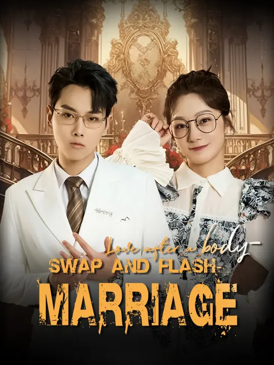 Love after a body-swap and flash-marriage(Eng Dub)