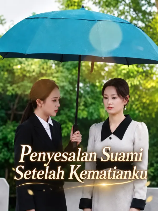 Penyesalan Suami Setelah Kematianku