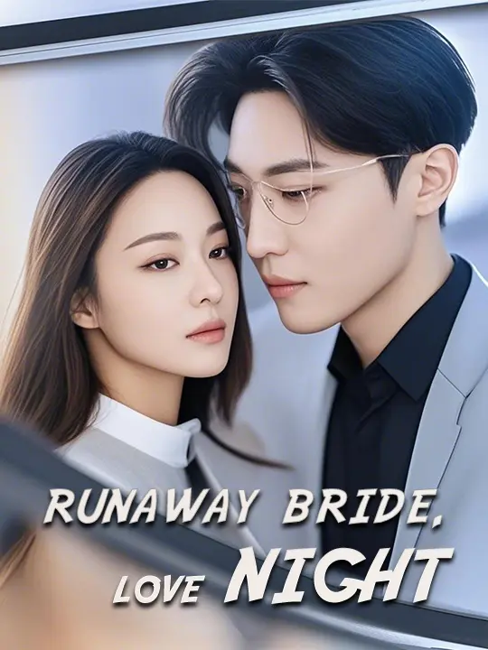 Runaway Bride, Love Night(Eng Dub)