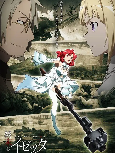 Izetta: Phù Thủy Cuối Cùng