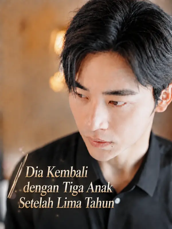 Dia Kembali dengan Tiga Anak Setelah Lima Tahun