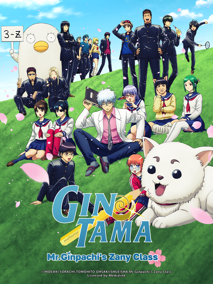 GINTAMA - Mr.Ginpachi's Zany Class