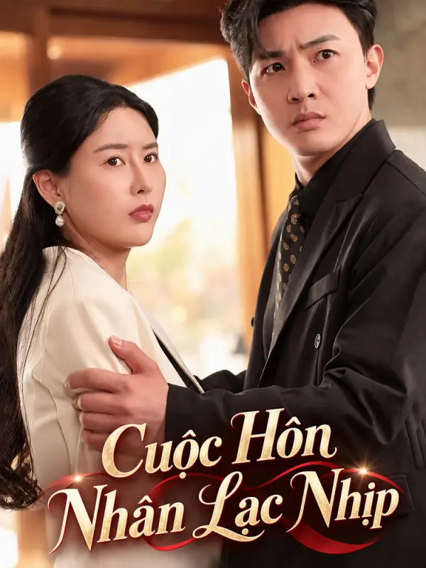 Cuộc Hôn Nhân Lạc Nhịp