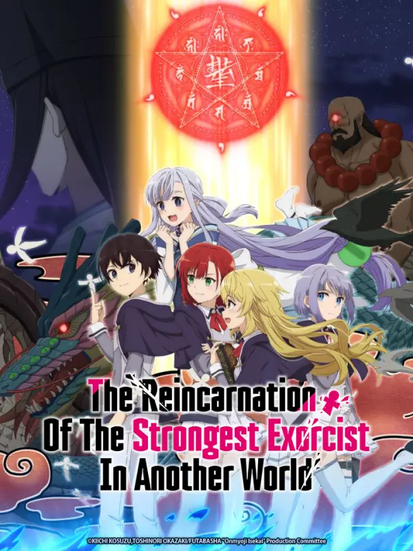 The Reincarnation of the Strongest Exorcist in Another World (Anime) –