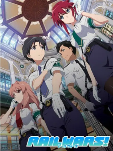 RAIL WARS! -Japan National Railway Public Security Team-