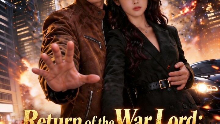 Return of the War Lord: Don't Mess with the Jade Heiress