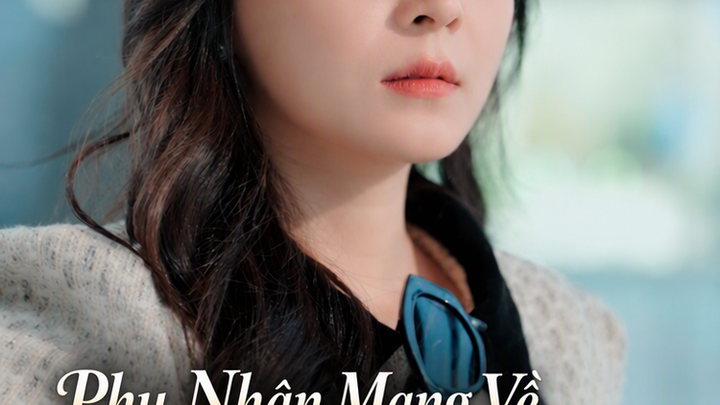 Phu Nhân Mang Về Ba Phiên Bản Thu Nhỏ Của Ngài