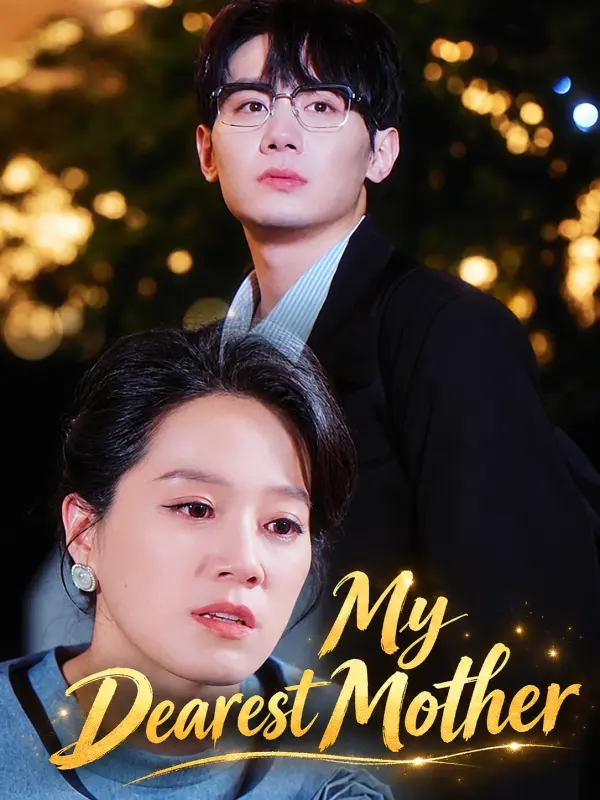 My Dearest Mother