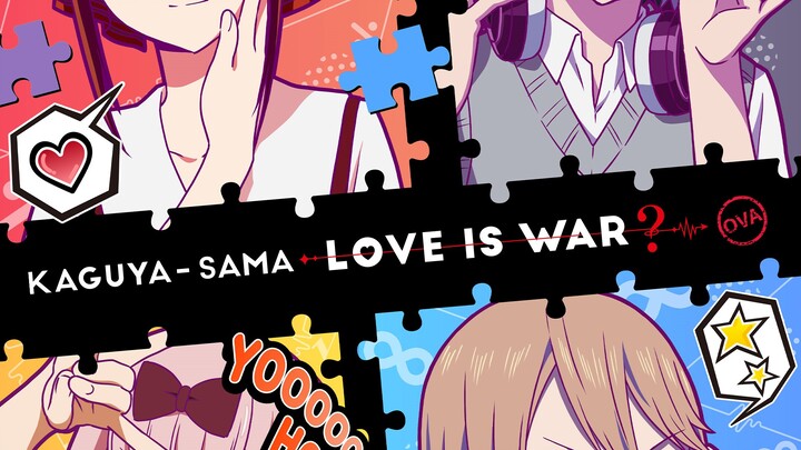 Kaguya-sama: Love Is War S2 OVA