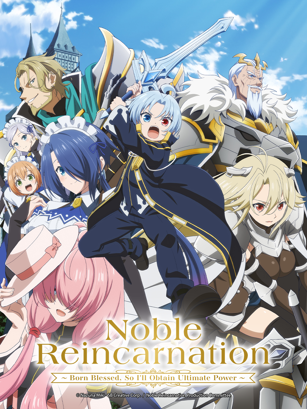 Noble Reincarnation: Born Blessed, So I'll Obtain Ultimate Power