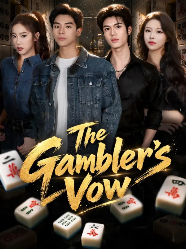 The Gambler's Vow