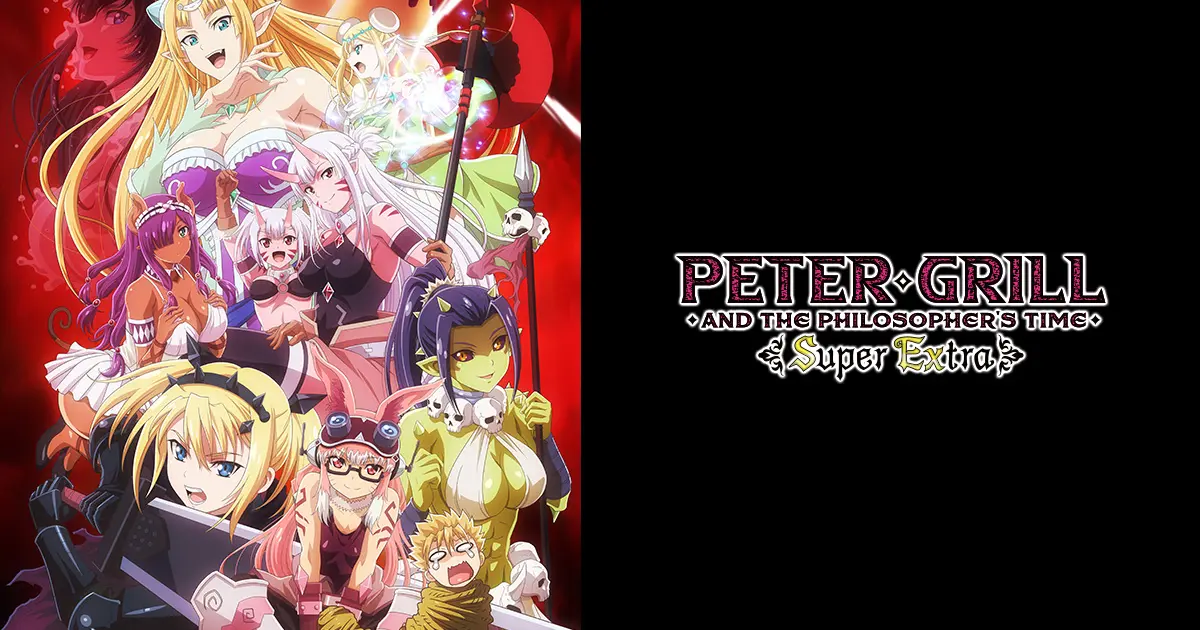 Peter Grill and the Philosopher's Time - Super Extra HD | bilibili