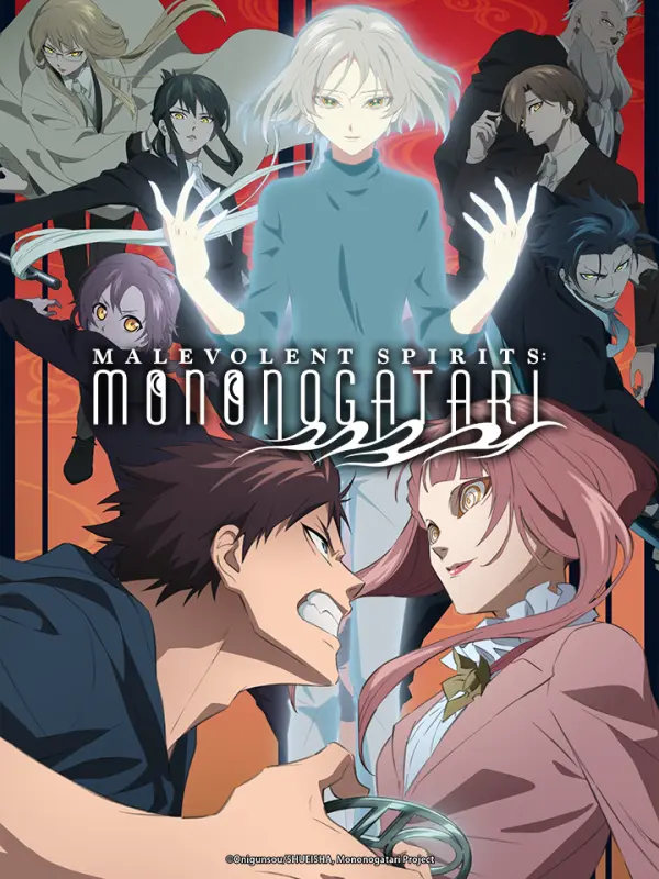 Malevolent Spirits: Mononogatari 2nd half