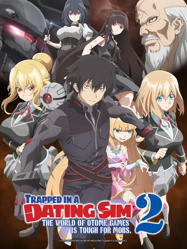 Trapped in a Dating Sim 2: The World of Otome Games is Tough for Mobs