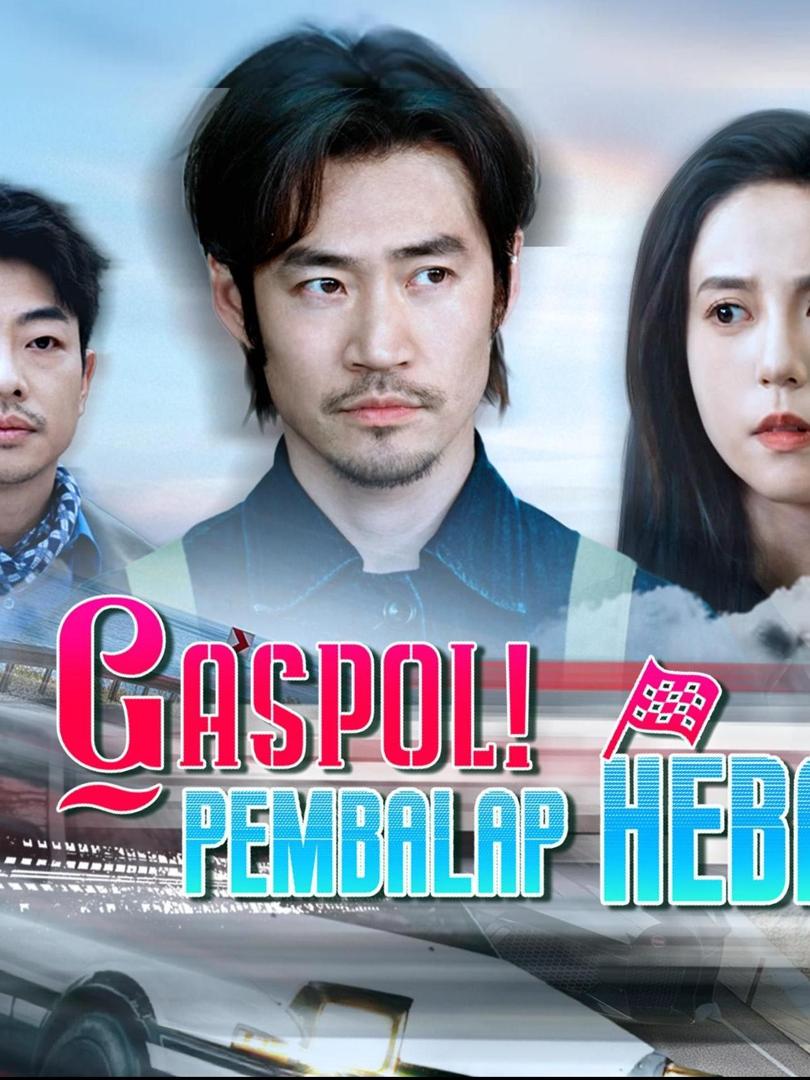(Dub ID)Gaspol! Pembalap Hebat