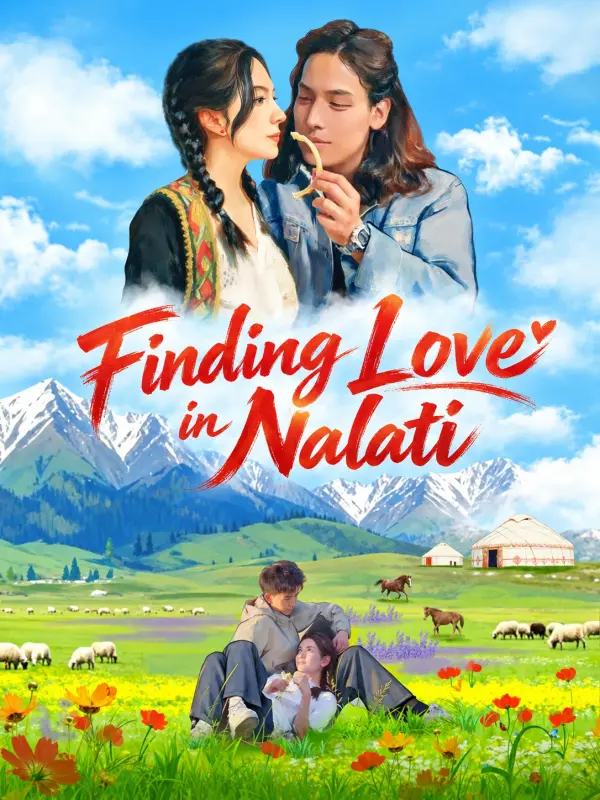 Finding Love in Nalati