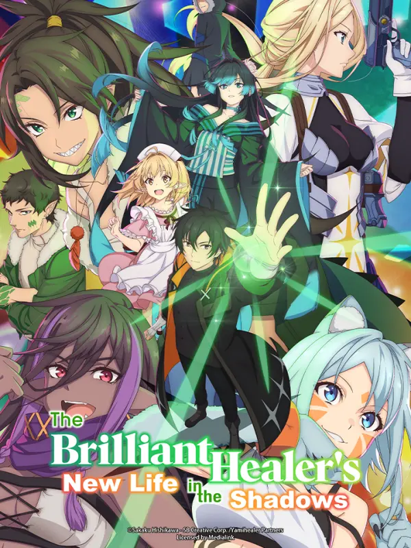 The Brilliant Healer's New Life in the Shadows