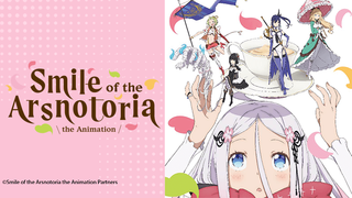 Smile of the Arsnotoria the Animation