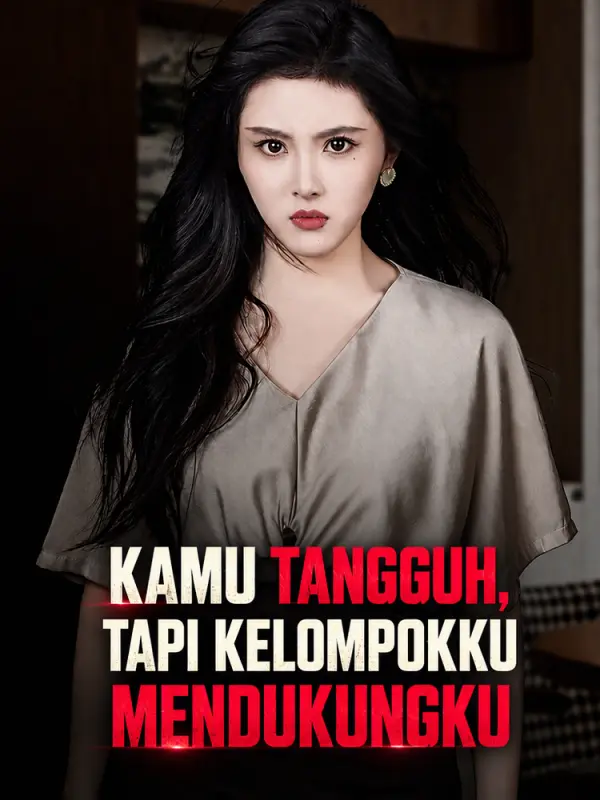 Kamu Tangguh, Tapi Kelompokku Mendukungku