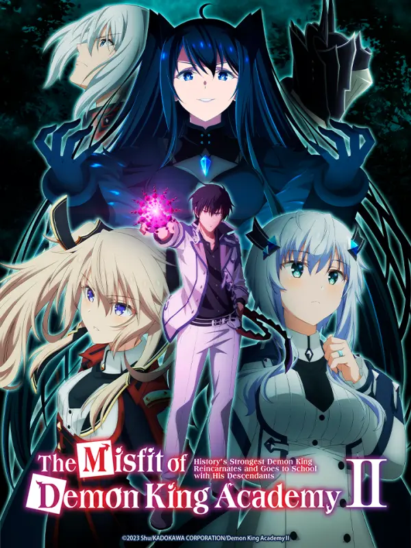 The Misfit of Demon King Academy Ⅱ: History's Strongest Demon King Reincarnates and Goes to School with His Descendants