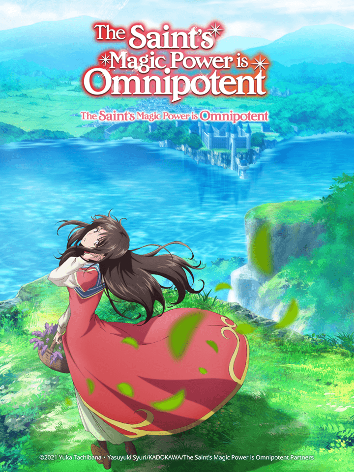 The Saint's Magic Power is Omnipotent