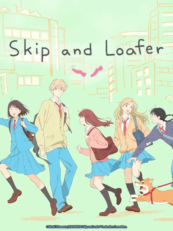 Skip and Loafer Tập 1 - Brand New - BiliBili