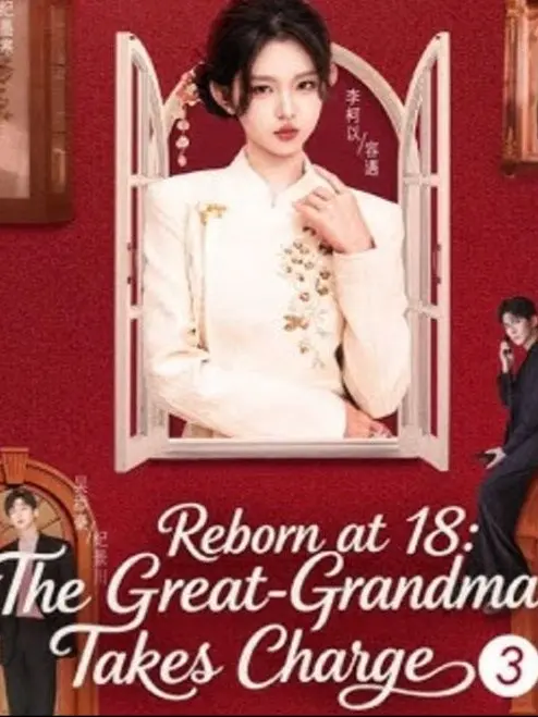 Reborn At 18 The Great Grandma Takes Charge