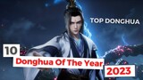 10 Donghua Terbaik  Tahun 2023 || Donhua Of The Year 2023 #donghua #Donghuaterbaik2023