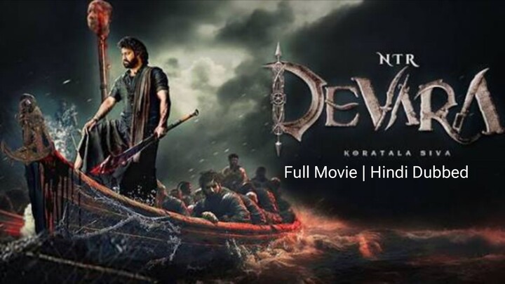 Devara (2024) Hindi 720p HD Quality Full Movie