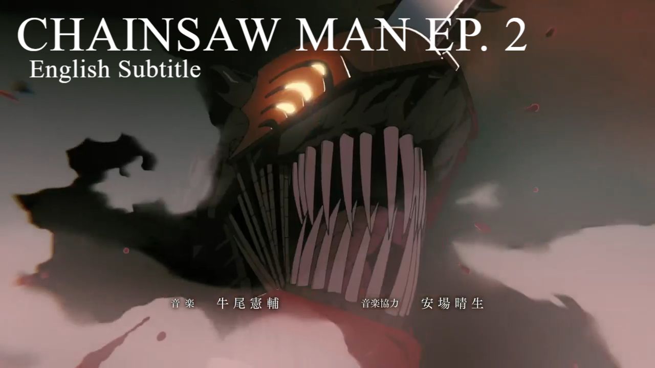 Chainsaw Man Episode 2: Arrival In Tokyo by Afds Bm