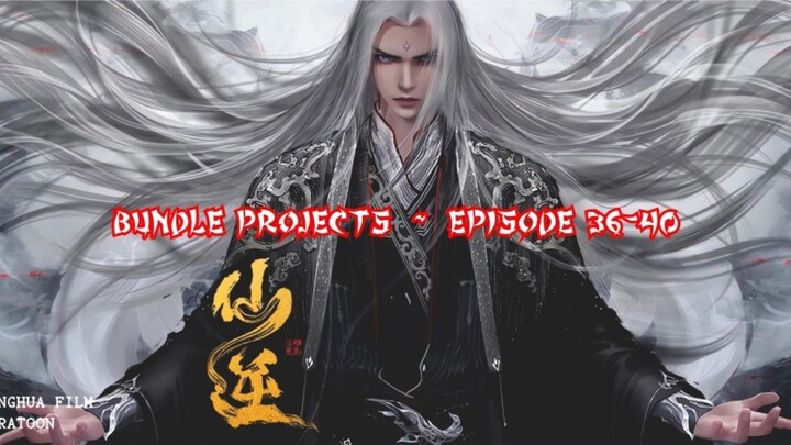 Renegade Immortal Ep. 36-40 Sub Indo (HD-1080)