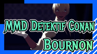 [MMD Detektif Conan] Klub = Majesuti / Bourbon
