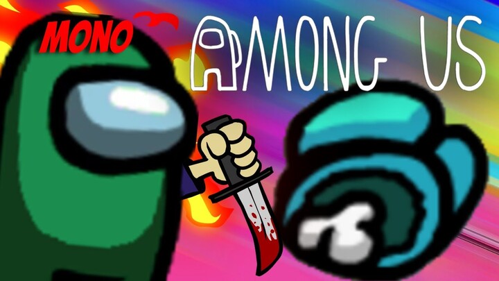 Gua Adalah Pembunuh berdarah dingin - Kegoblokan Among Us Indonesia