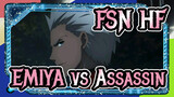 [Fate/stay night Heaven's Feel] EMIYA (Archer) vs. Assassin