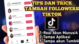 Cara menambab follower Tiktok Tanpa aplikasi