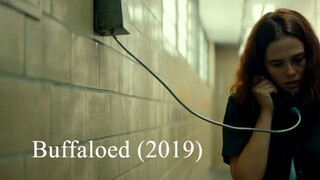 Buffaloed (2019)