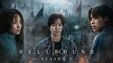 [S2] Hellbounf Episode 6 Sub Indo [End]