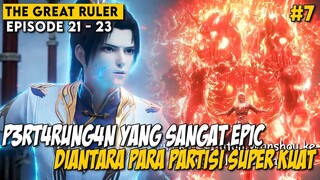 SEORANG MURID YANG MEMILIKI KEKUATAN YANG SANGAT OVERPOWER - ALUR THE GREAT RULER BAGIAN 7