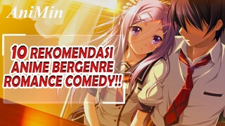 10 REKOMENDASI ANIME BERGENRE ROMANCE COMEDY