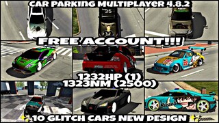 || Car Parking Multiplayer 4.8.2 || Free Account Giveaway || 10 Glitch Cars New Design