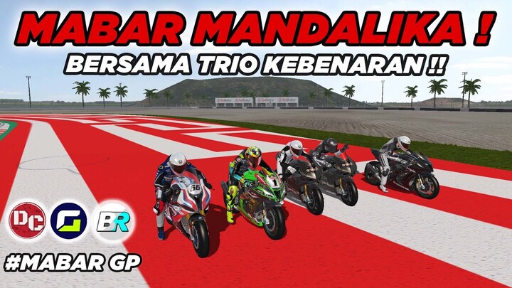 Akhirnya Bisa Mabar di Mandalika Bareng Gorioris & BroRiz 🔥 GP BIKES Indonesia - Online Mabar