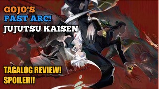 GOJO'S PAST ARC!. TAGALOG ANALYSIS!.JUJUTSU KAISEN 2ND SEASON