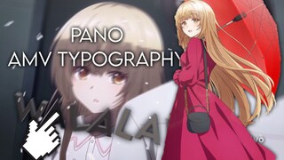 Pano - AMV Typography Collab