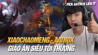 TOP THÁCH ĐẤU MÁY CHỦ SIÊU CẤP TRUNG QUỐC XIAOCHAOMENG VÀ GIÁO ÁN CHUẨN CHỈ CHO KÈO AATROX VS KAYLE